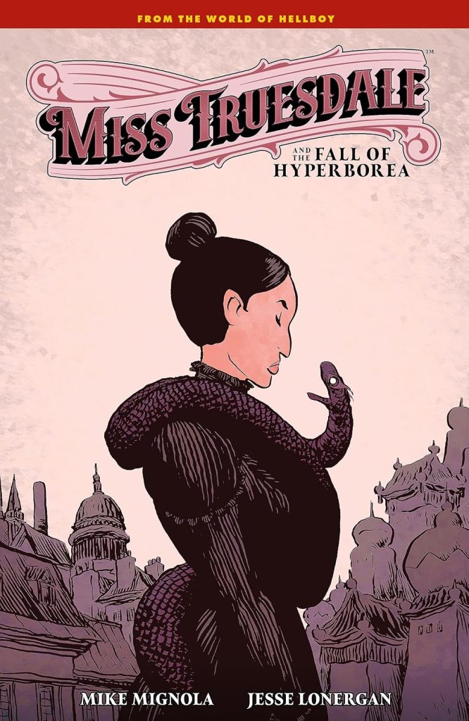 Miss Truesdale and the Fall of Hyperborea