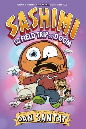 Sashimi and the Field Trip of Doom cover