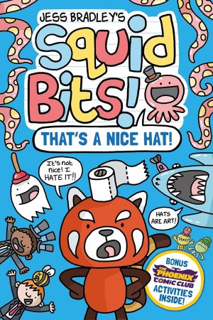 Squid Bits!: That’s a Nice Hat! cover