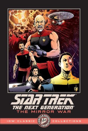 IDW Classic Collection: Star Trek The Next Generation – The Mirror War cover