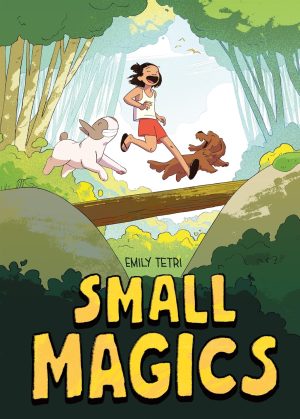 Small Magics: A Graphic Novel cover