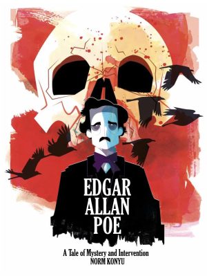 Edgar Allan Poe: A Tale of Mystery and Intervention cover