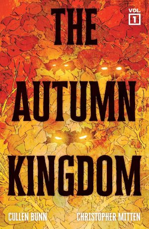 The Autumn Kingdom Vol. 1: Through the Blight cover